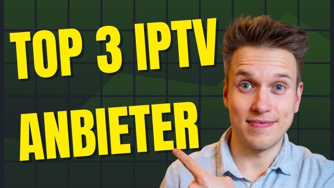 Beste IPTV Anbieter